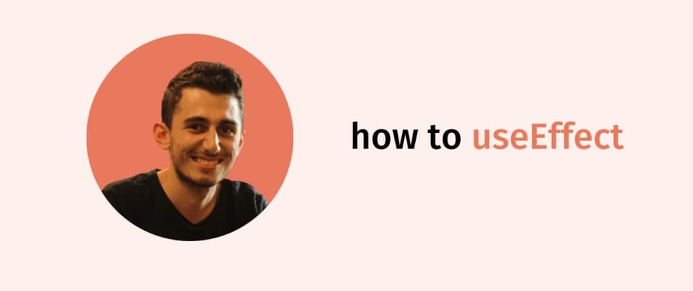 how to: useEffect