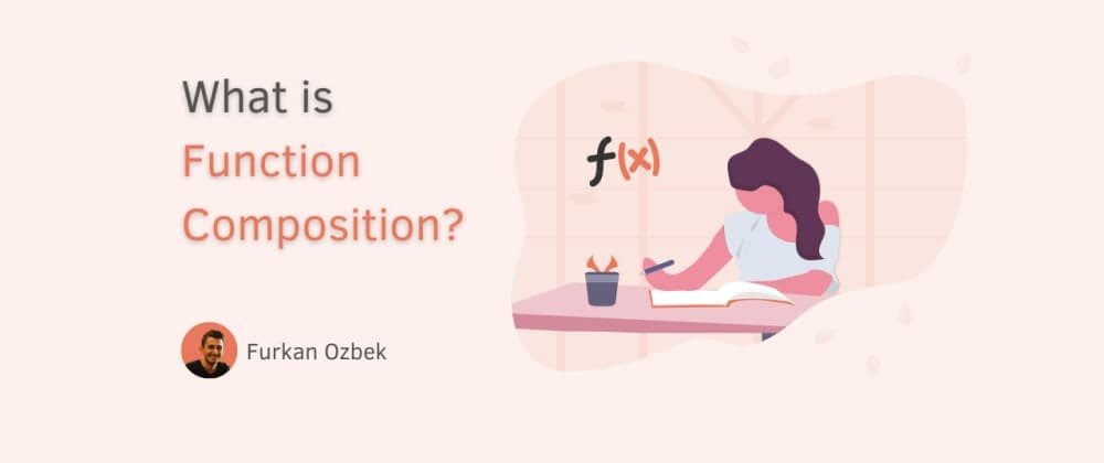 What is Function Composition