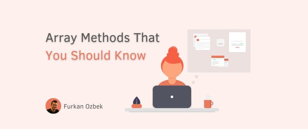 Array methods that you should know